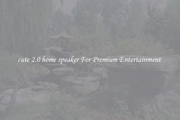 cute 2.0 home speaker For Premium Entertainment 