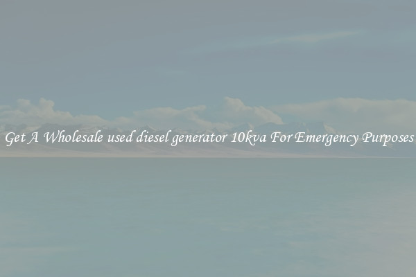 Get A Wholesale used diesel generator 10kva For Emergency Purposes