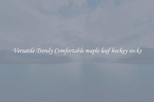 Versatile Trendy Comfortable maple leaf hockey socks