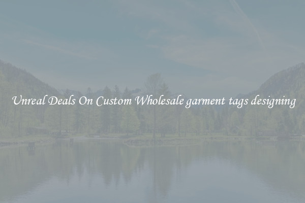 Unreal Deals On Custom Wholesale garment tags designing