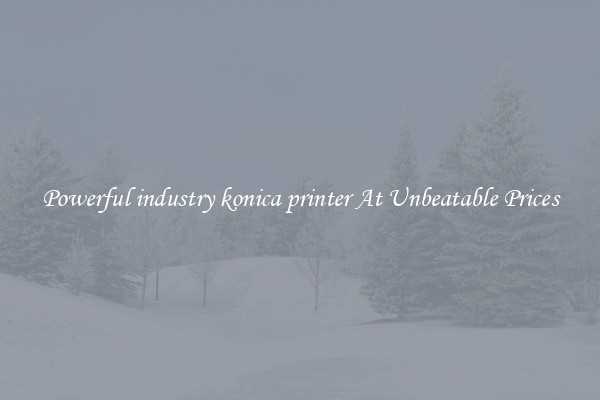 Powerful industry konica printer At Unbeatable Prices